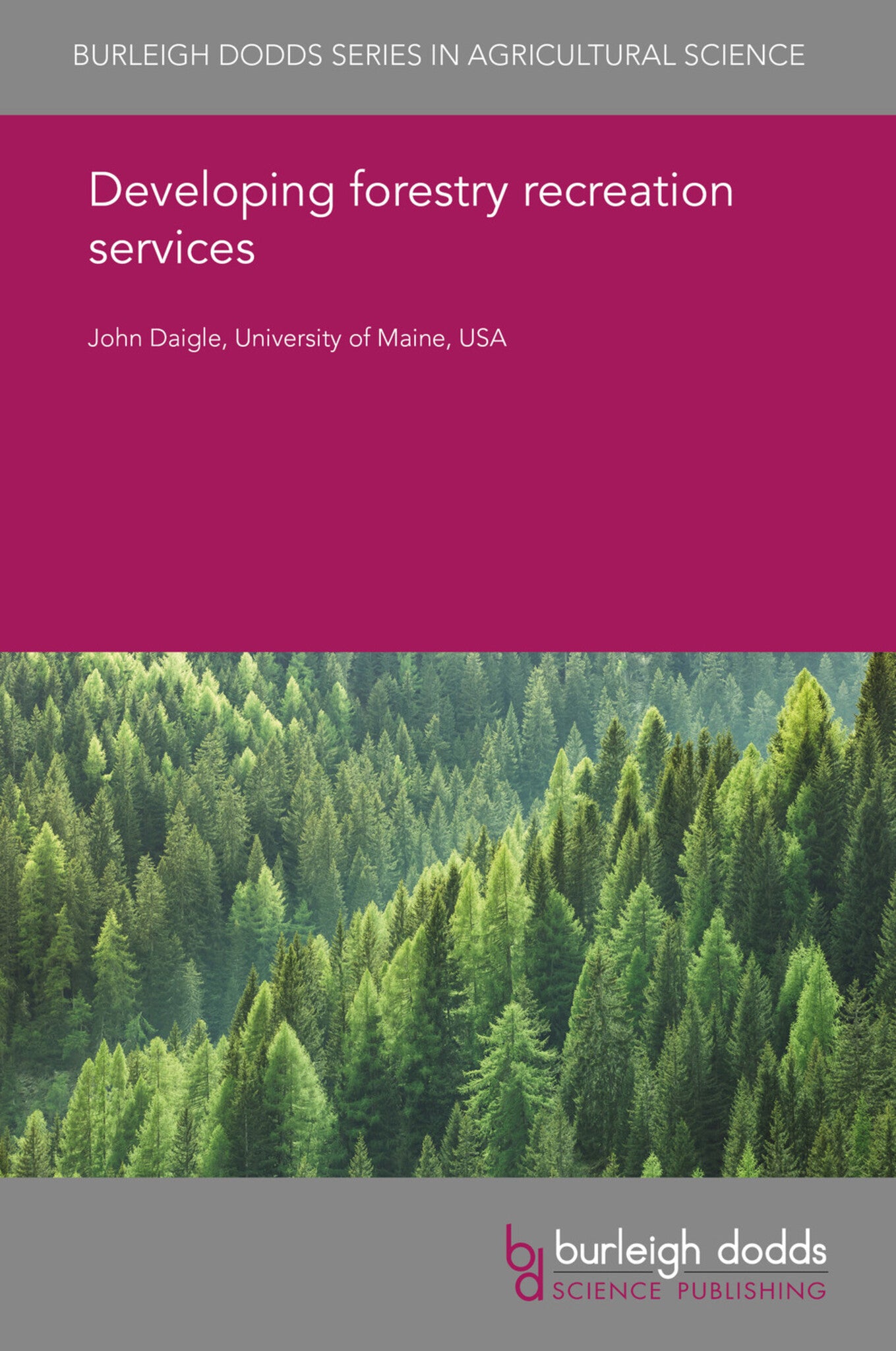Cover image for Developing forestry recreation services ISBN 9781786765116